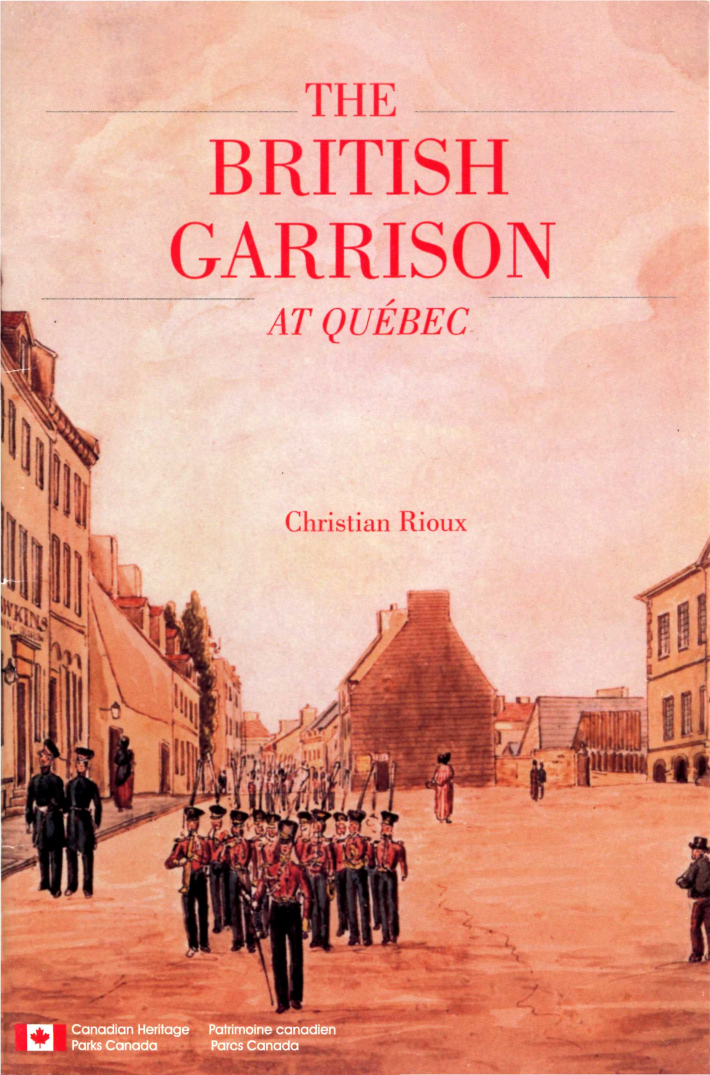 British Garrison at Quebec