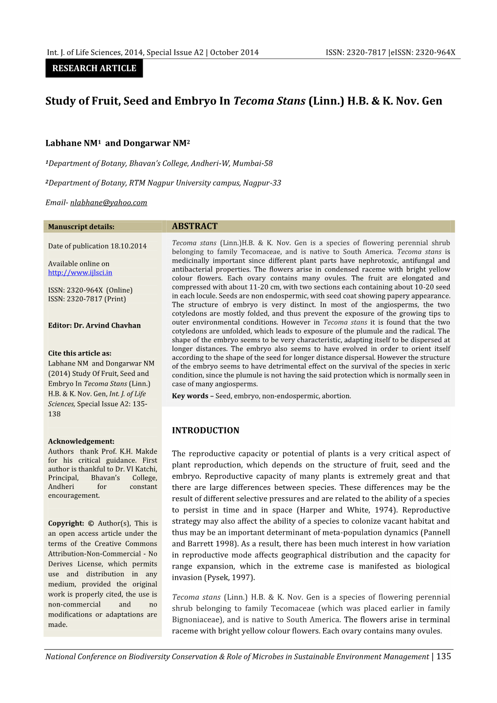 Study of Fruit, Seed and Embryo in Tecoma Stans (Linn.) H.B. & K. Nov