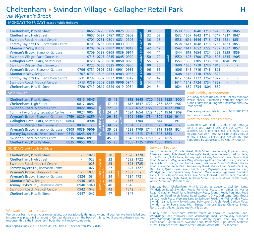 Cheltenham • Swindon Village • Gallagher Retail Park H Via Wyman’S Brook MONDAYS to FRIDAYS Except Public Holidays