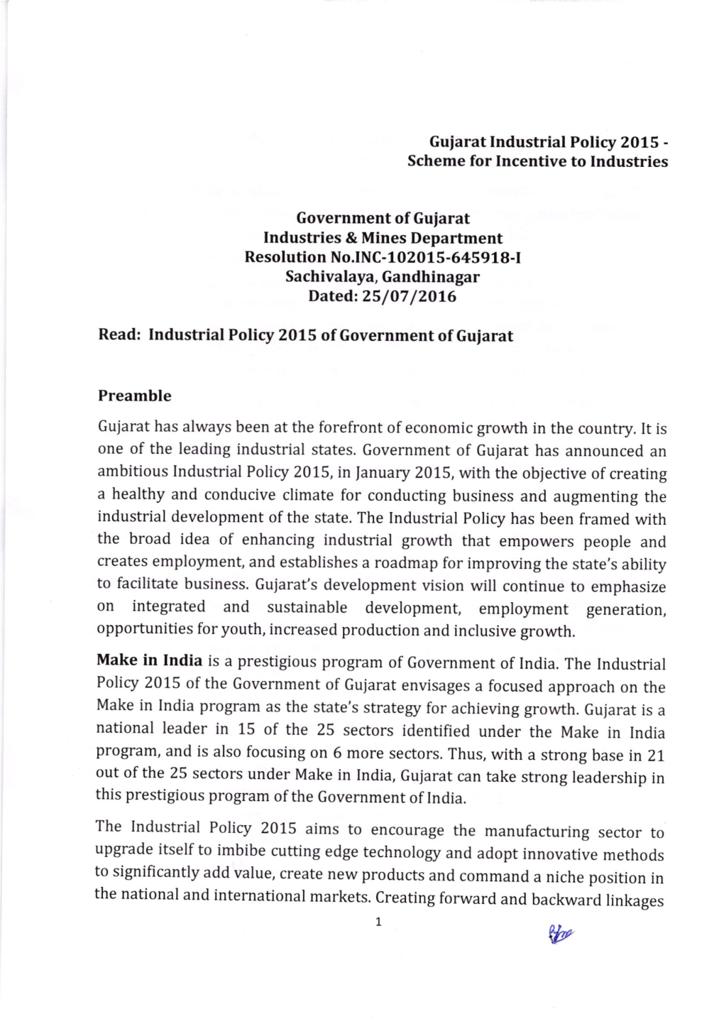 Scheme for Incentive to Industries Preamble One of the Leading Industrial States. Government of Gujarat Has Announced an The