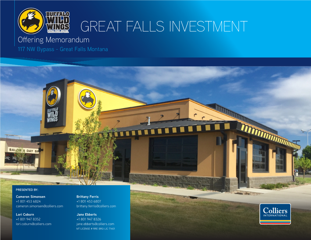 GREAT FALLS INVESTMENT Offering Memorandum 117 NW Bypass - Great Falls Montana