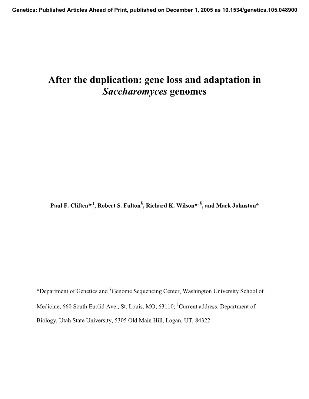 Gene Loss and Adaptation in Saccharomyces Genomes