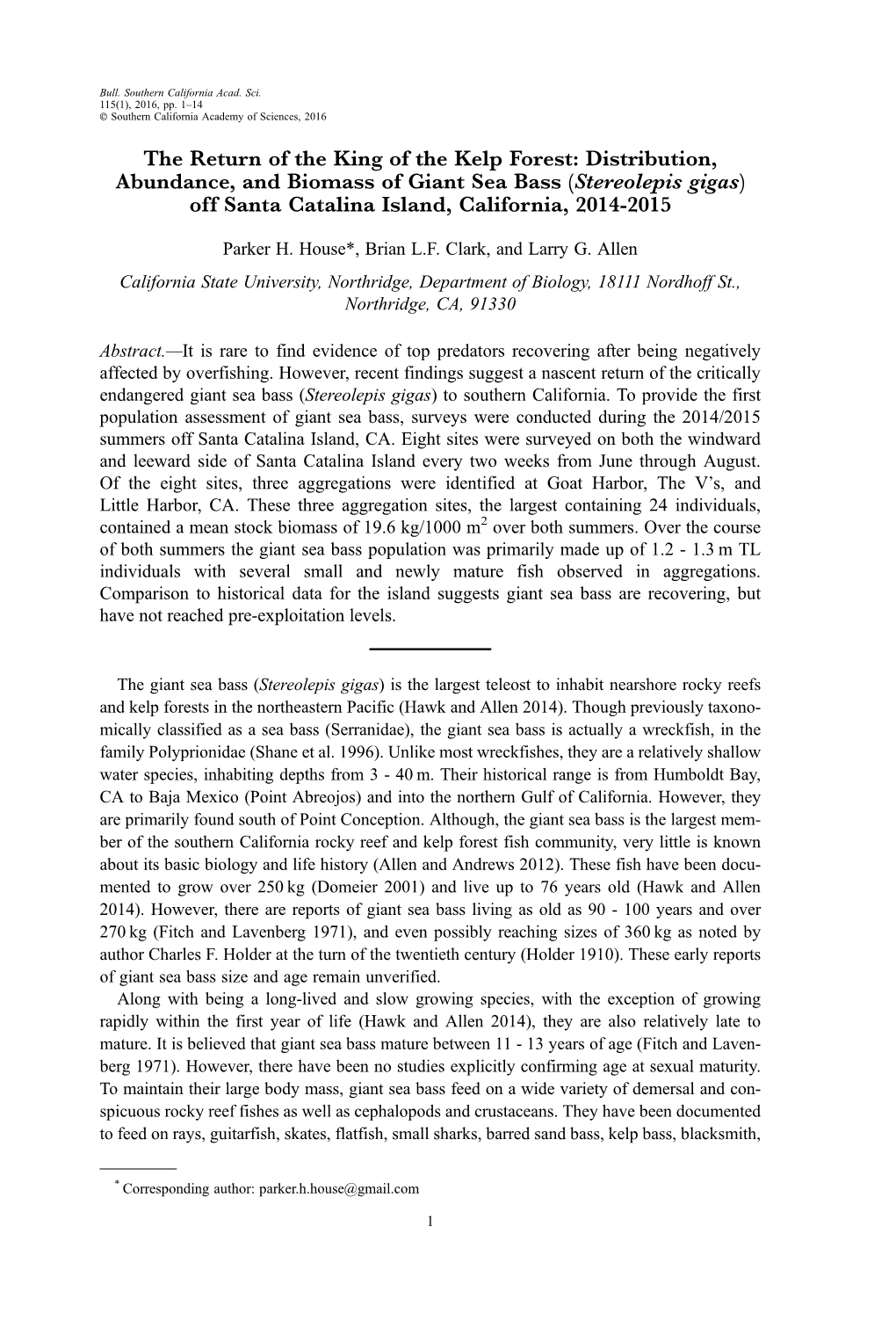 Distribution, Abundance, and Biomass of Giant Sea Bass (Stereolepis Gigas) Off Santa Catalina Island, California, 2014-2015