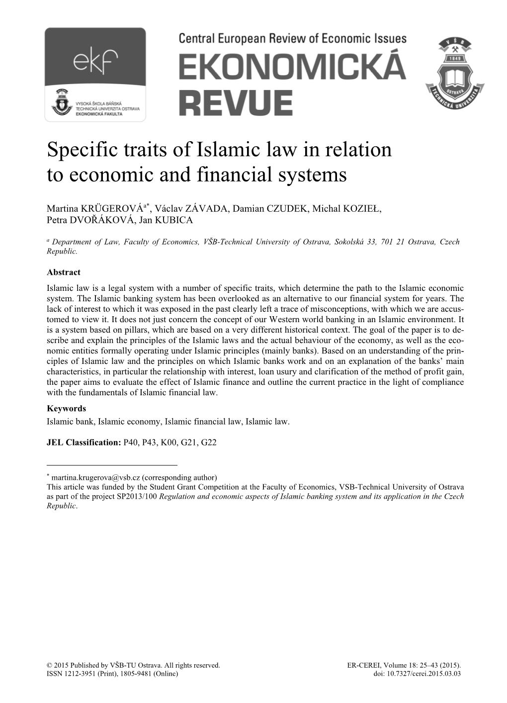 Specific Traits of Islamic Law in Relation to Economic and Financial Systems