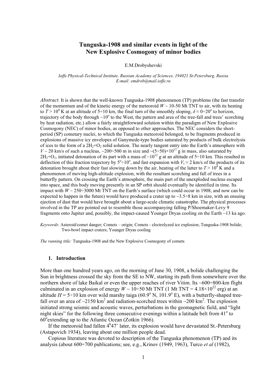 Tunguska-1908 and Similar Events in Light of the New Explosive Cosmogony of Minor Bodies