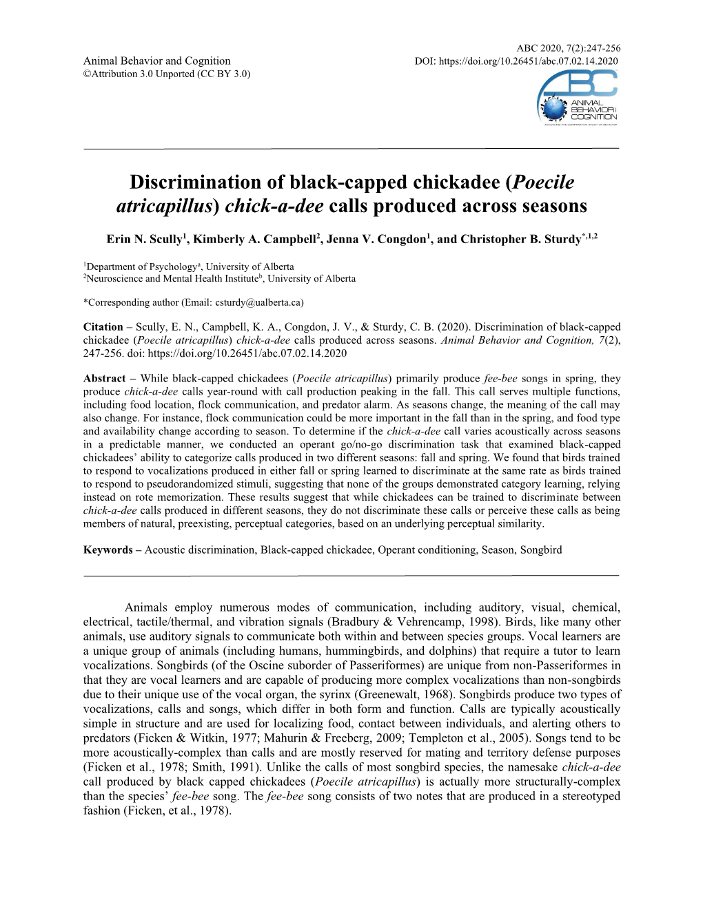 Discrimination of Black-Capped Chickadee (Poecile Atricapillus) Chick-A-Dee Calls Produced Across Seasons