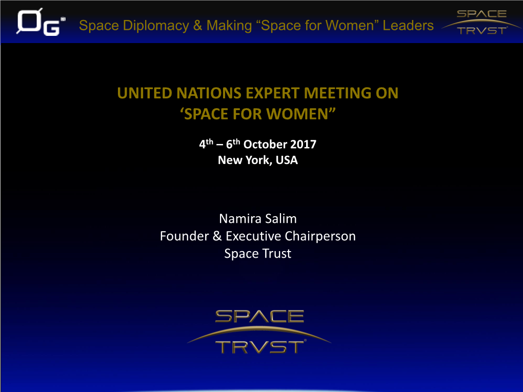 Space Diplomacy & Making “Space for Women” Leaders