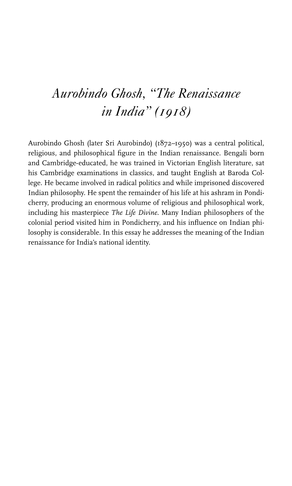 Aurobindo Ghosh, “The Renaissance in India” (1918)