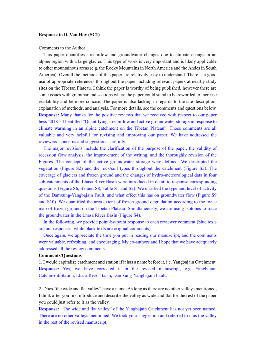 Comments to the Author This Paper Quantifies Streamflow and Groundwater Changes Due to Climate Change in an Alpine Region with a Large Glacier