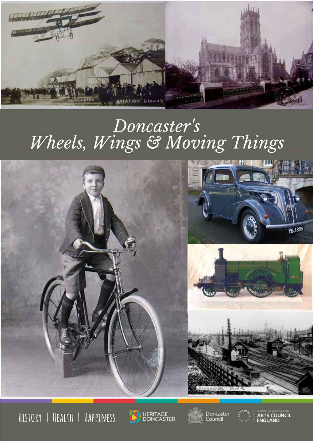 Doncaster's Wheels, Wings & Moving Things