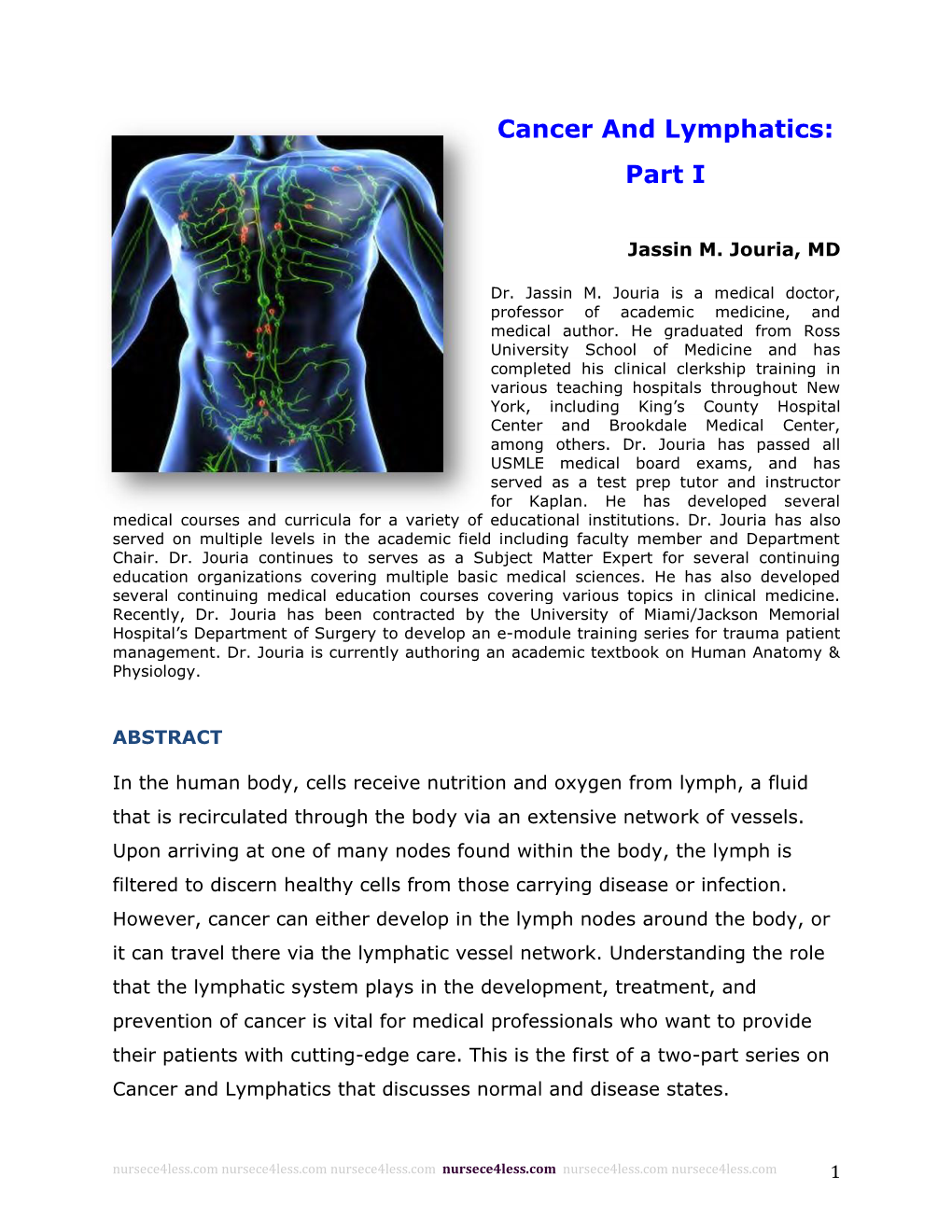 Cancer and Lymphatics: Part I