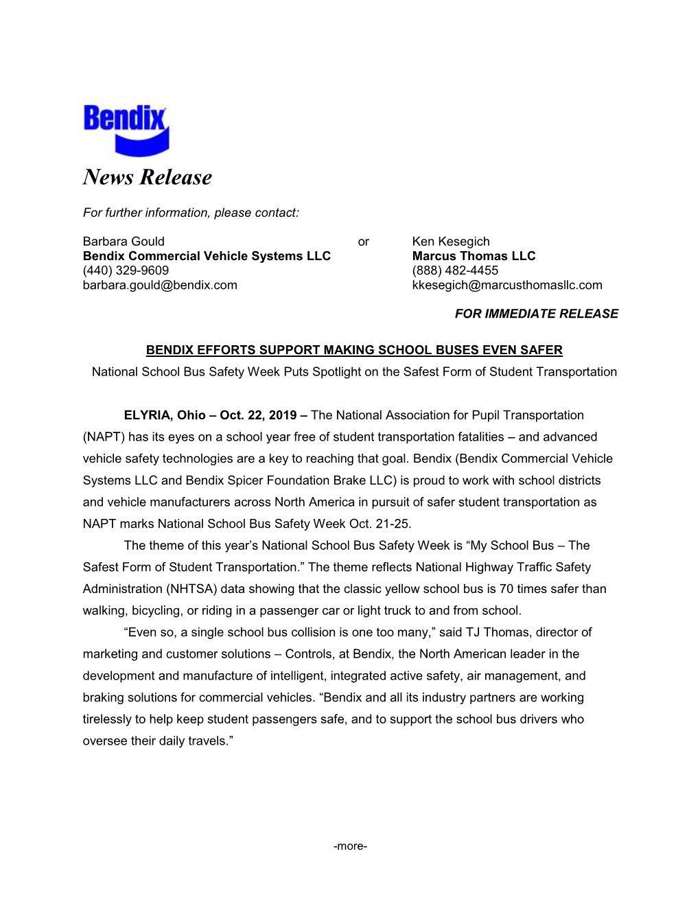 BENDIX EFFORTS SUPPORT MAKING SCHOOL BUSES EVEN SAFER National School Bus Safety Week Puts Spotlight on the Safest Form of Student Transportation