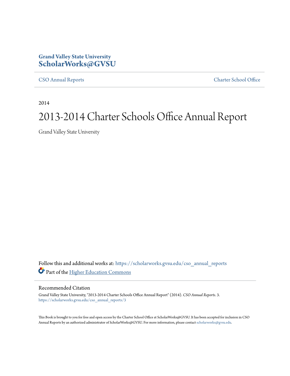 2013-2014 Charter Schools Office Annual Report Grand Valley State University