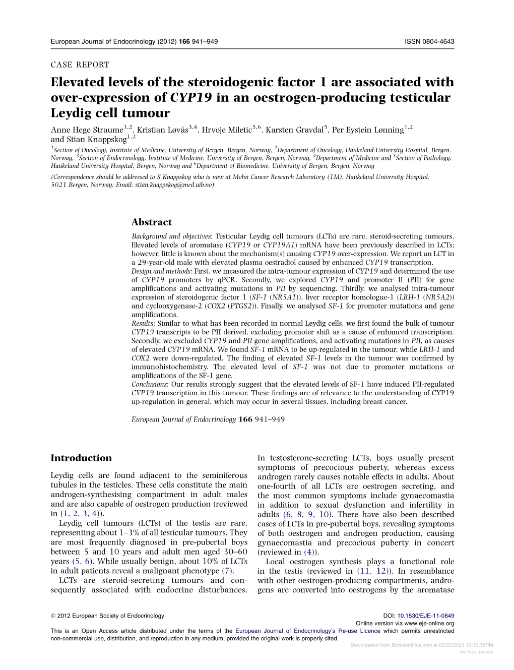 Elevated Levels of the Steroidogenic Factor 1 Are Associated with Over