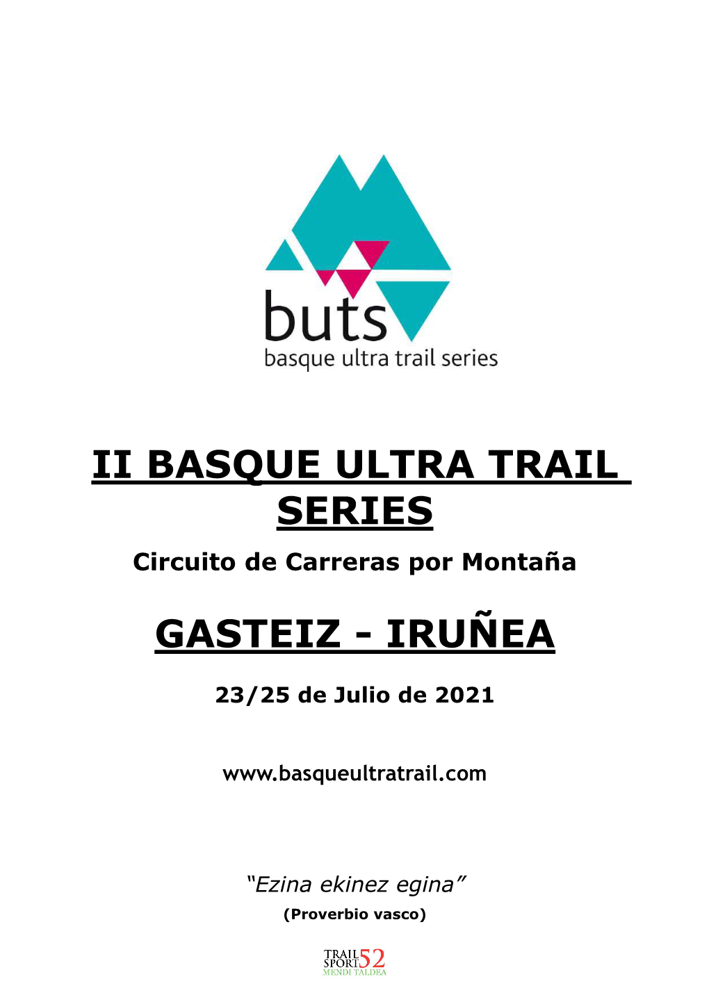 Ii Basque Ultra Trail Series Gasteiz