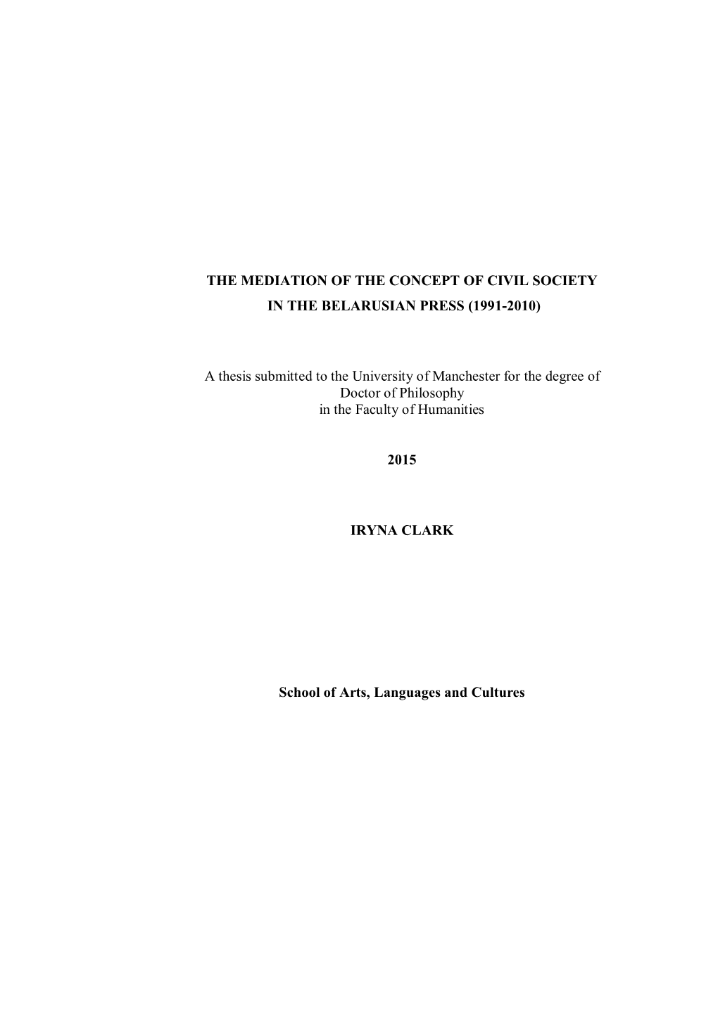 The Mediation of the Concept of Civil Society in the Belarusian Press (1991-2010)