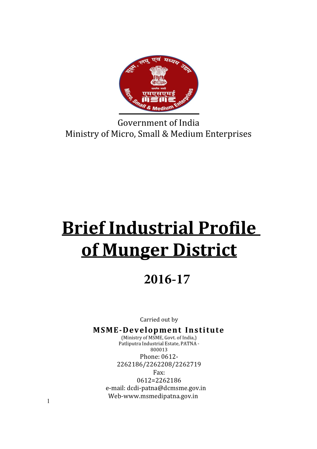 Brief Industrial Profile of Munger District