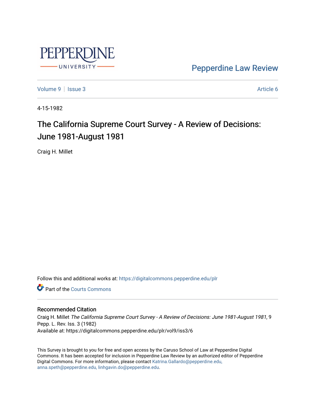 The California Supreme Court Survey - a Review of Decisions: June 1981-August 1981