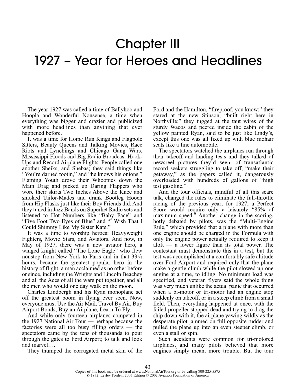 Chapter III 1927 – Year for Heroes and Headlines