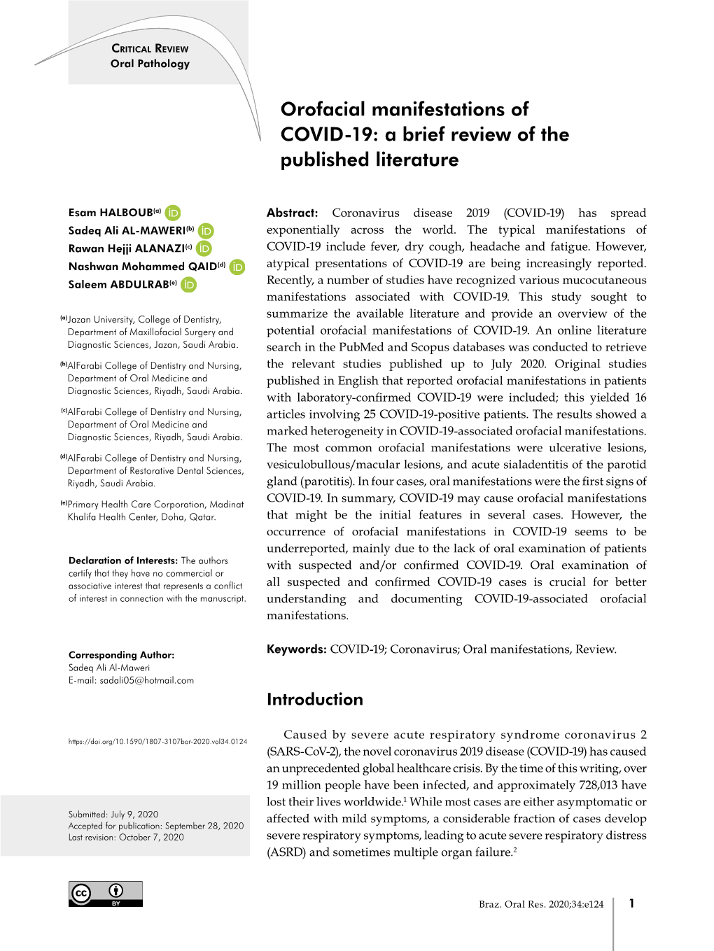 Orofacial Manifestations of COVID-19: a Brief Review of the Published Literature