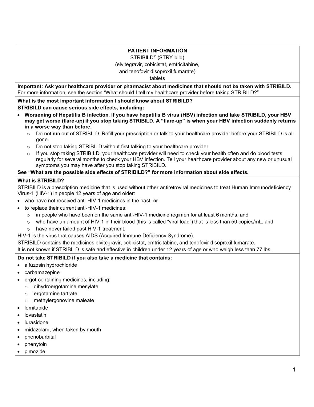 PATIENT INFORMATION STRIBILD® (STRY-Bild) (Elvitegravir, Cobicistat