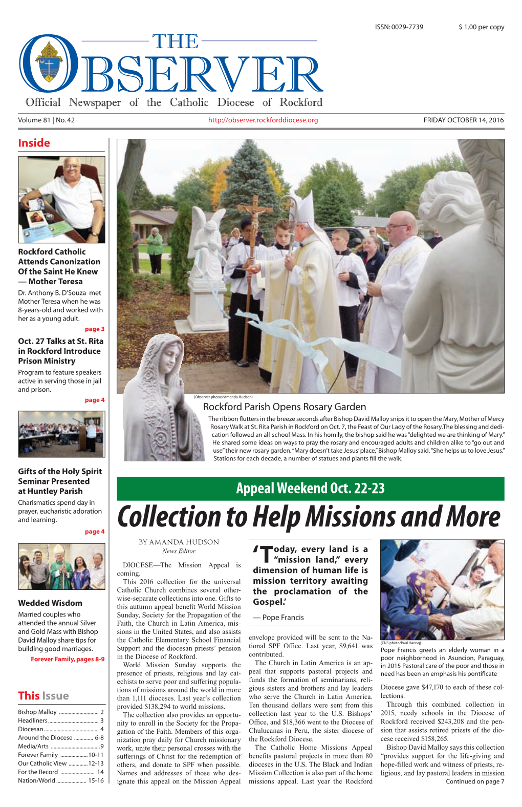 Collection to Help Missions and More Page 4 by Amanda Hudson News Editor Oday, Every Land Is a “Mission Land,” Every DIOCESE—The Mission Appeal Is ‘T Coming