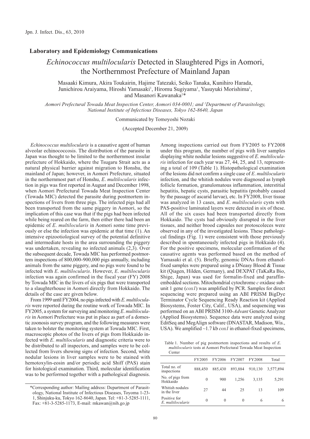 Echinococcus Multilocularis Detected in Slaughtered Pigs in Aomori, The