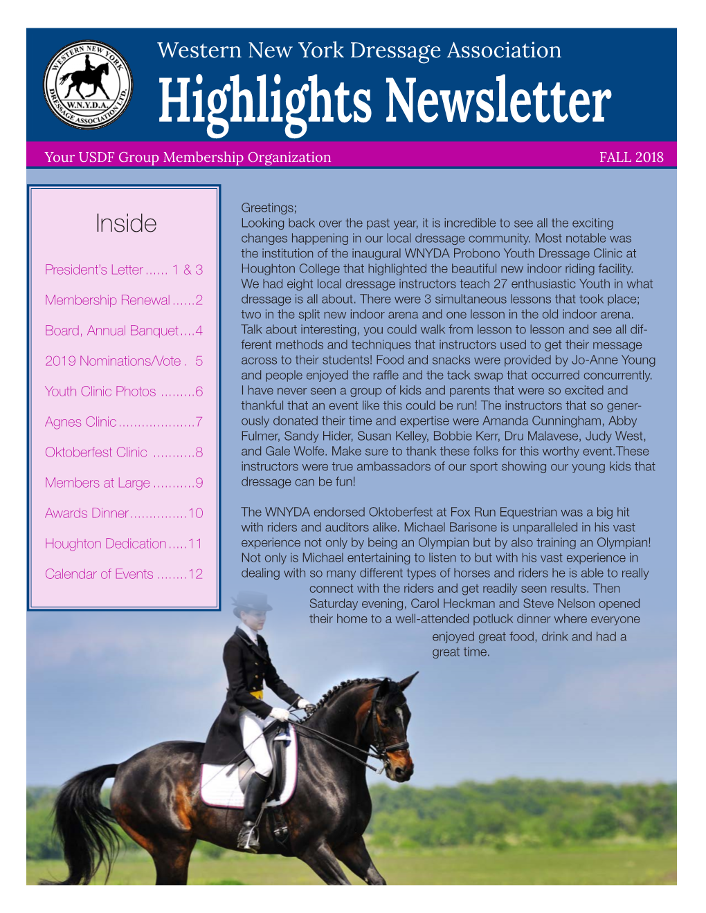 Highlights Newsletter Your USDF Group Membership Organization FALL 2018