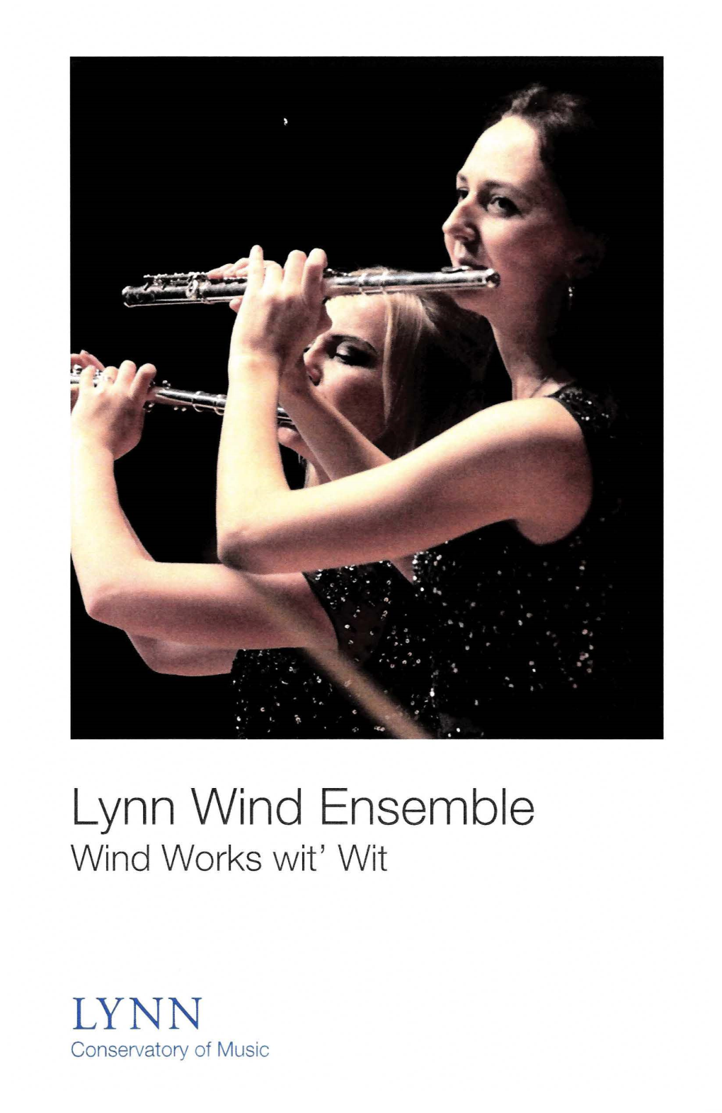 2015-2016 Lynn University Wind Ensemble-Wind Works Wit'wit