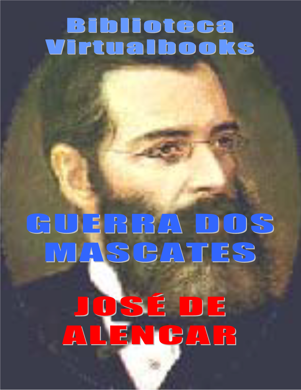 GUERRA DOS MASCATES José De Alencar