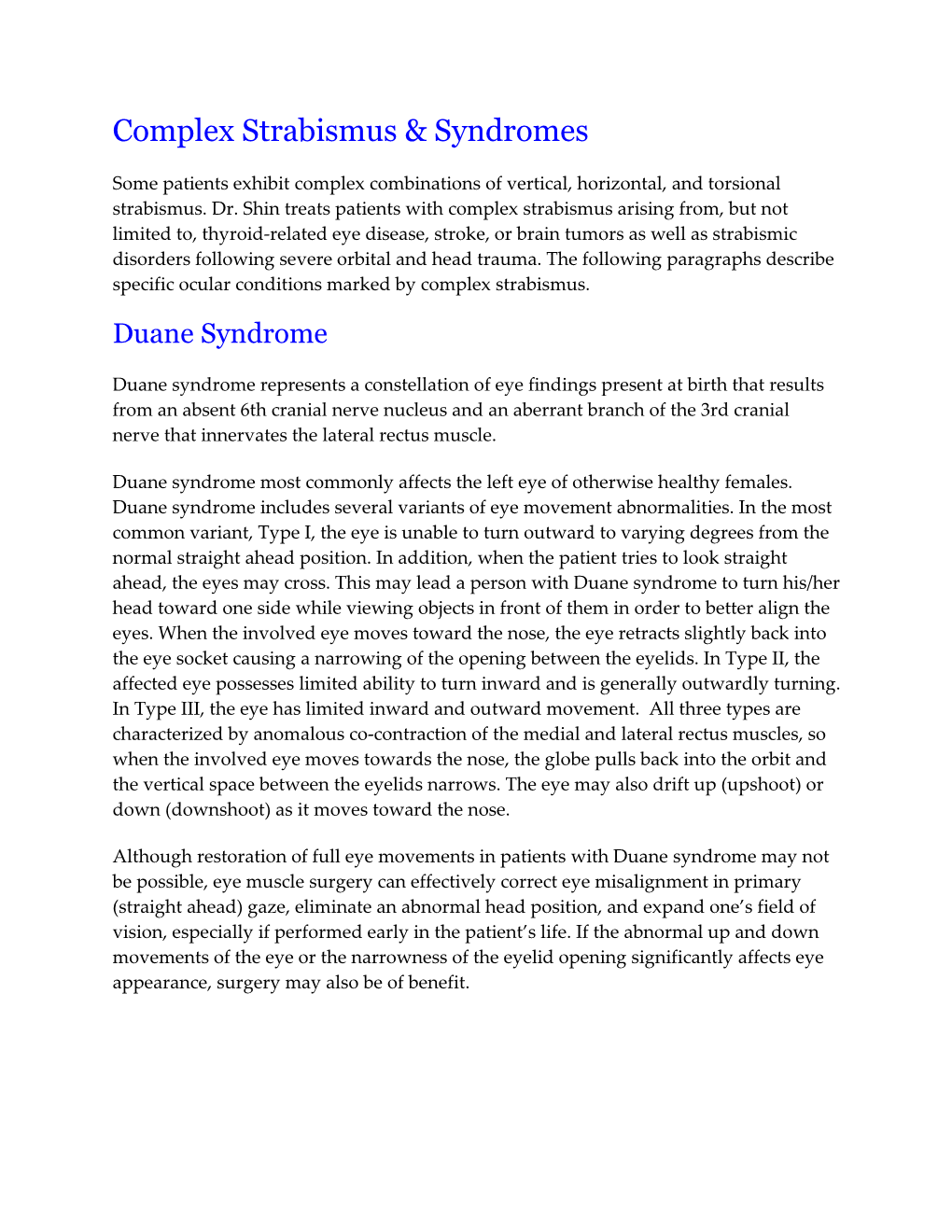 Complex Strabismus and Syndromes