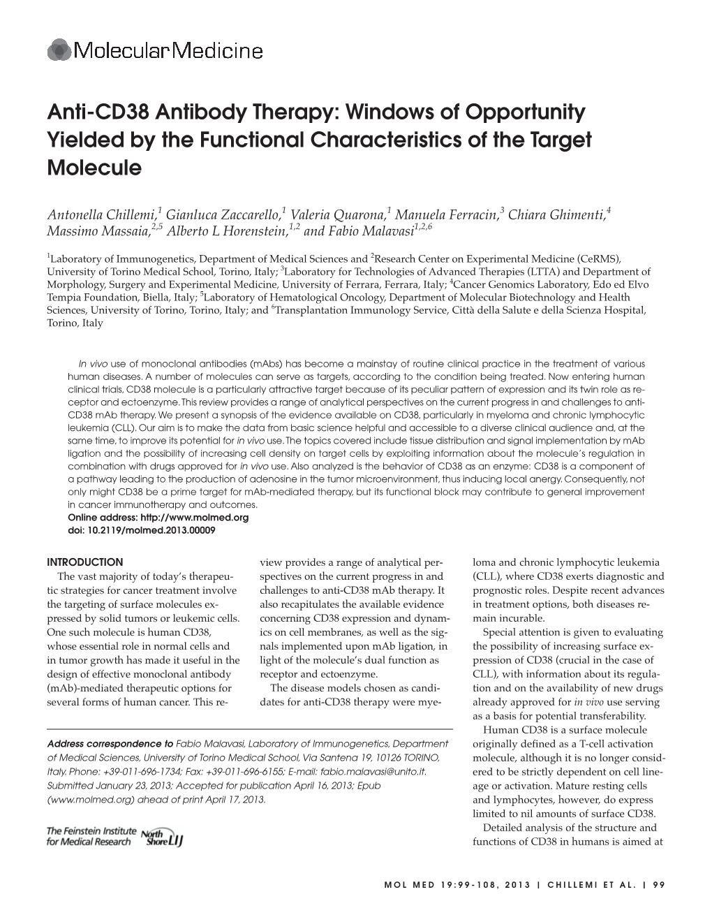 Anti-CD38 Antibody Therapy: Windows of Opportunity Yielded by the Functional Characteristics of the Target Molecule