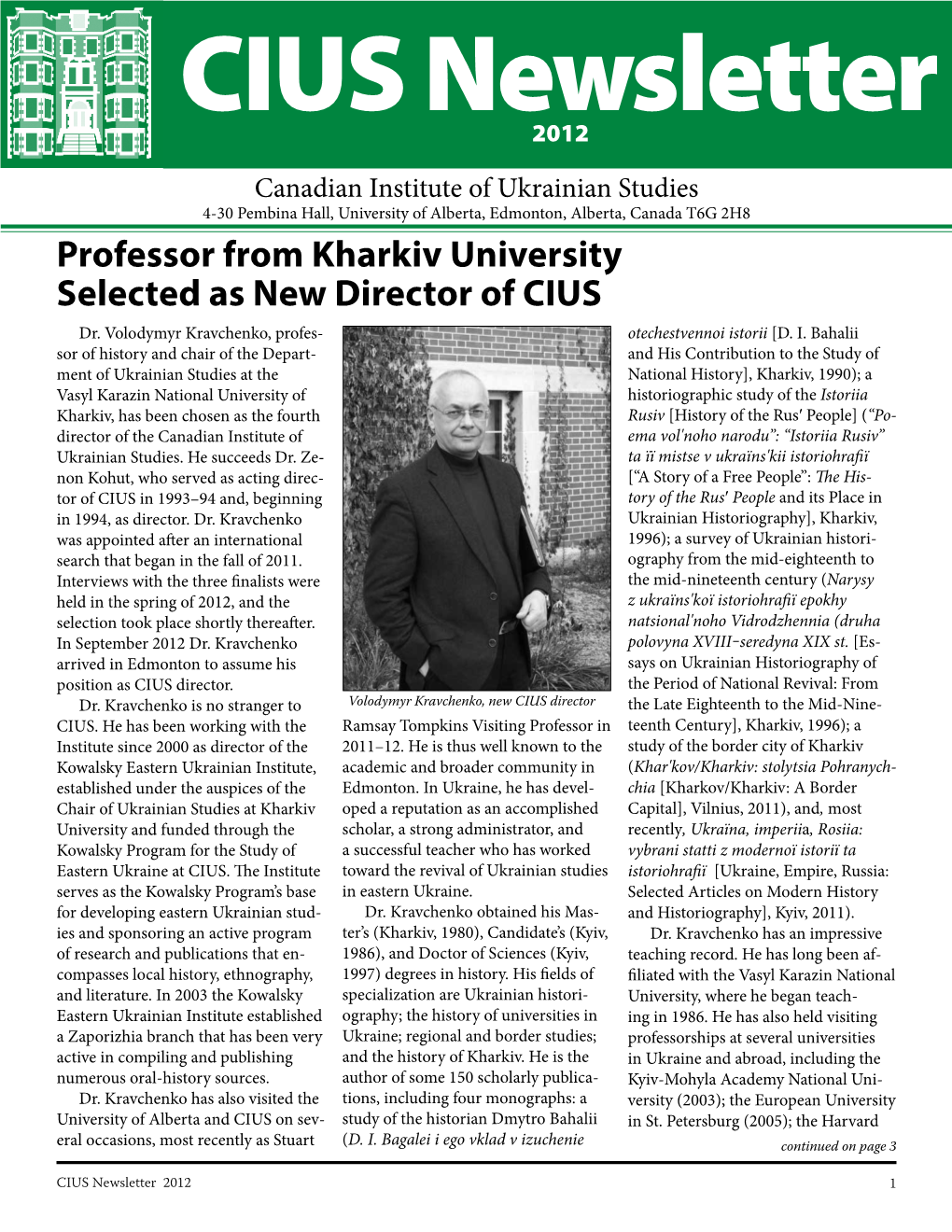 Professor from Kharkiv University Selected As New Director of CIUS Dr