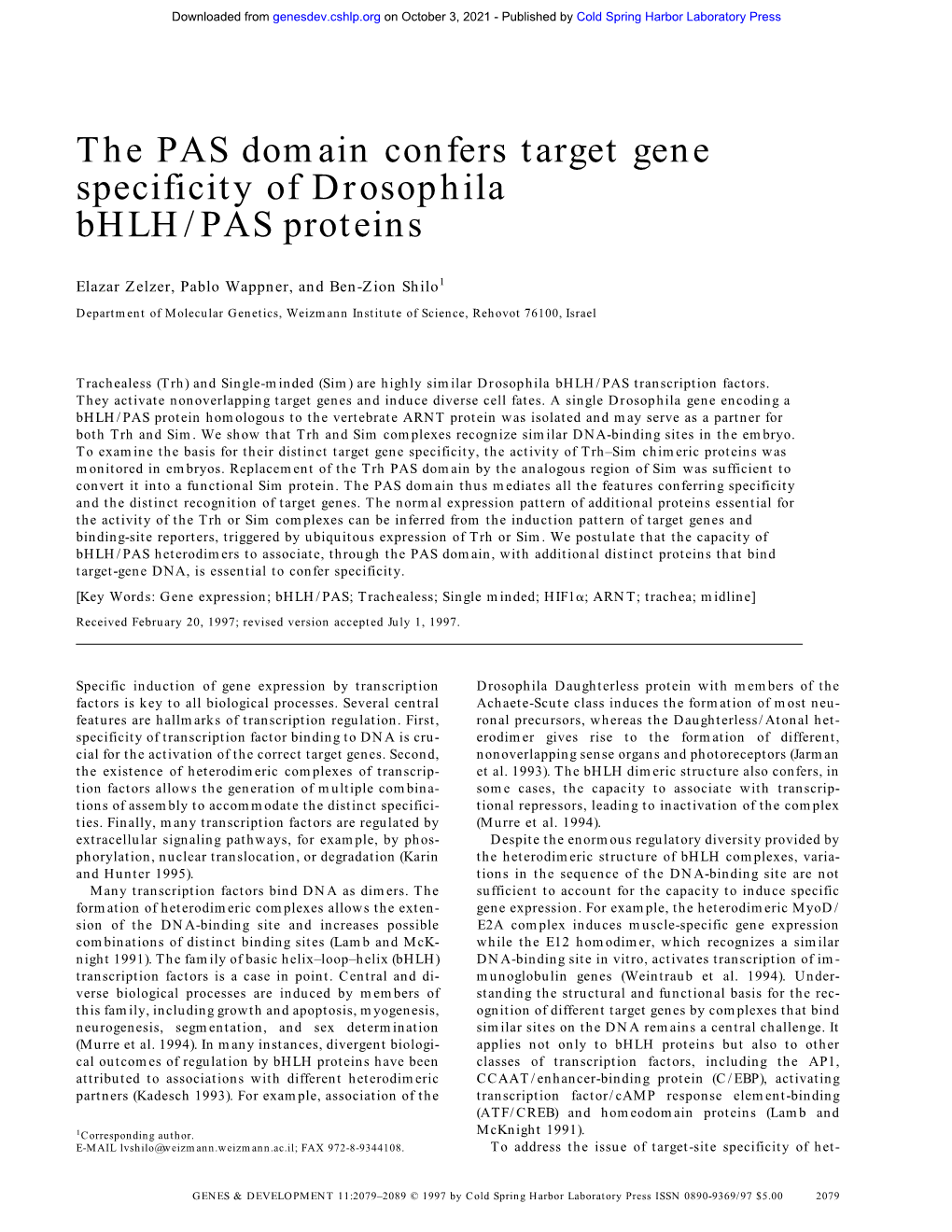 The PAS Domain Confers Target Gene Specificity of Drosophila Bhlh/PAS Proteins