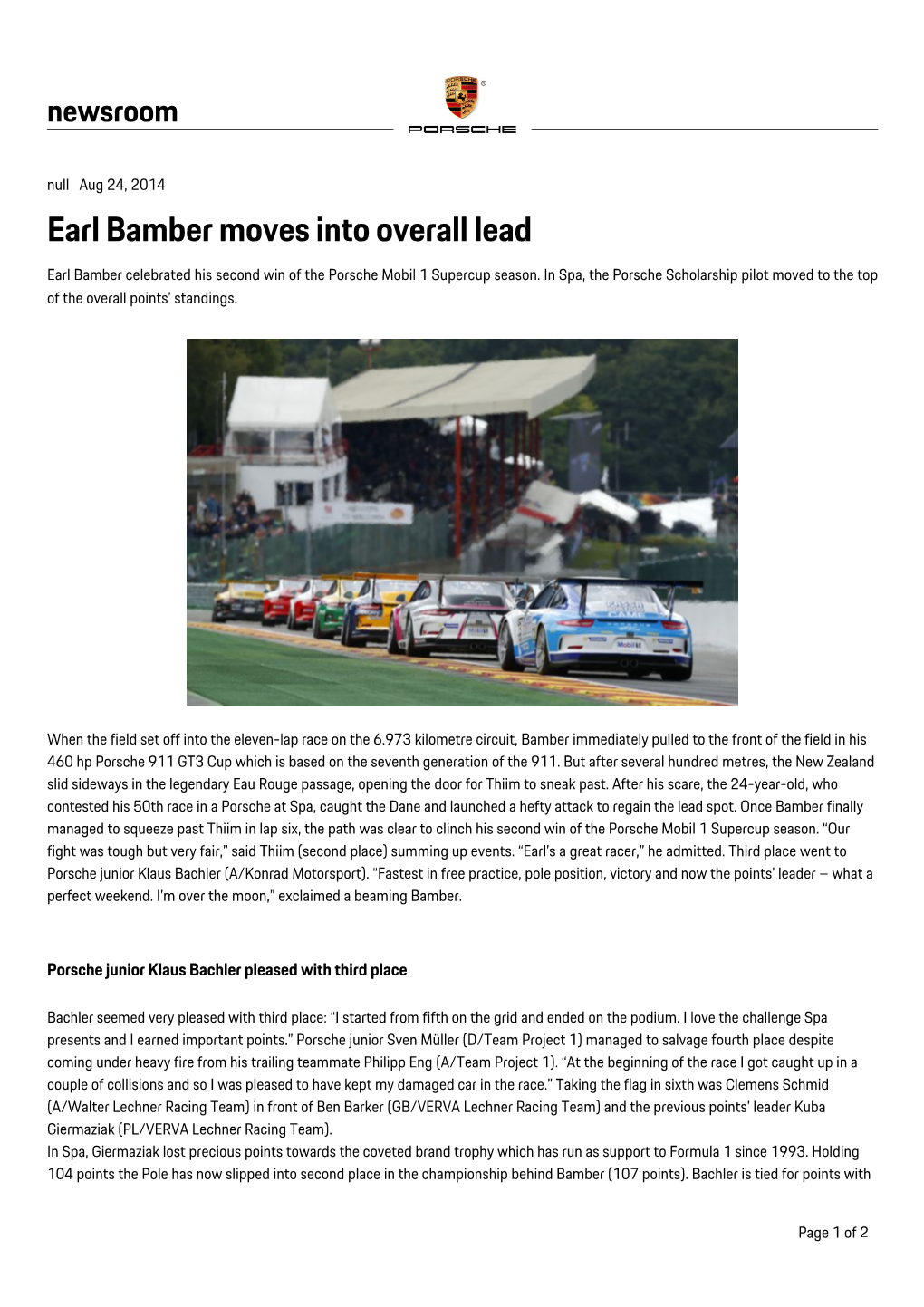 Earl Bamber Moves Into Overall Lead Earl Bamber Celebrated His Second Win of the Porsche Mobil 1 Supercup Season