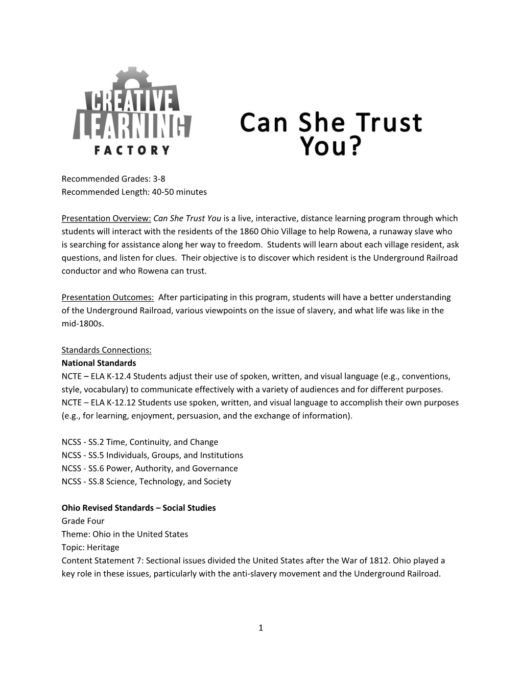 Can She Trust You Is a Live, Interactive