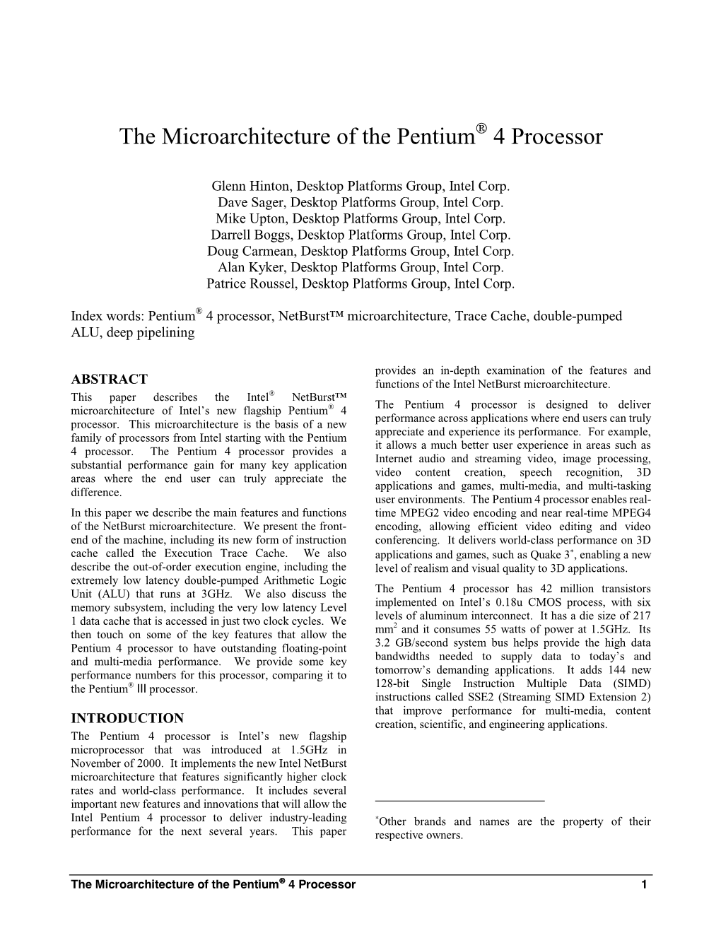 The Microarchitecture of the Pentium 4 Processor