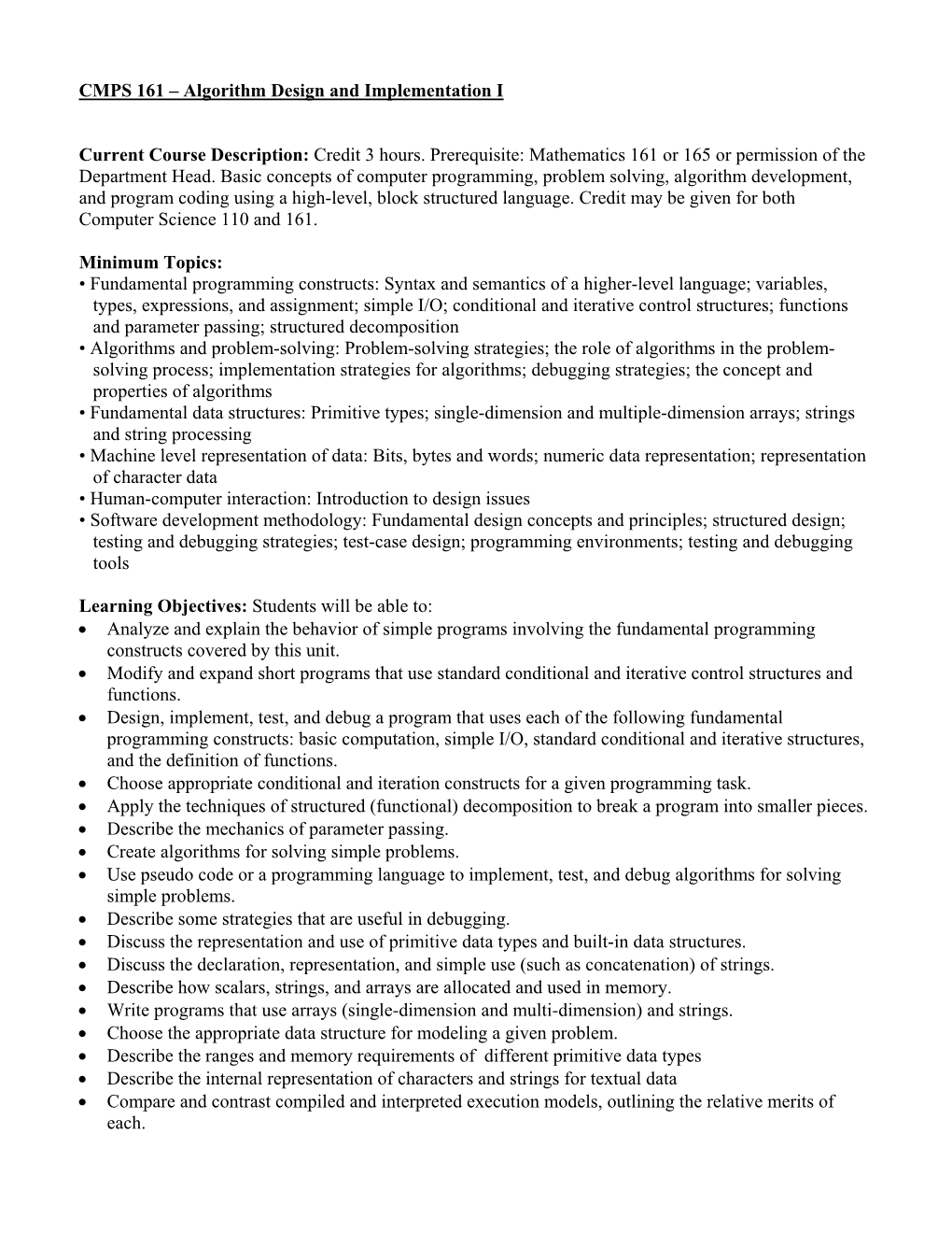 CMPS 161 – Algorithm Design and Implementation I Current Course Description