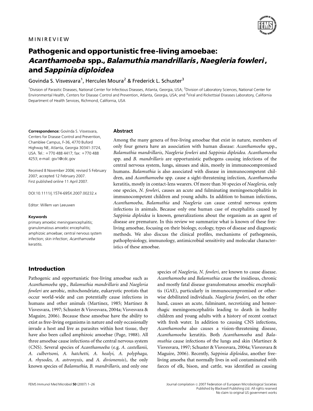 Acanthamoeba Spp., Balamuthia Mandrillaris, Naegleria Fowleri, And