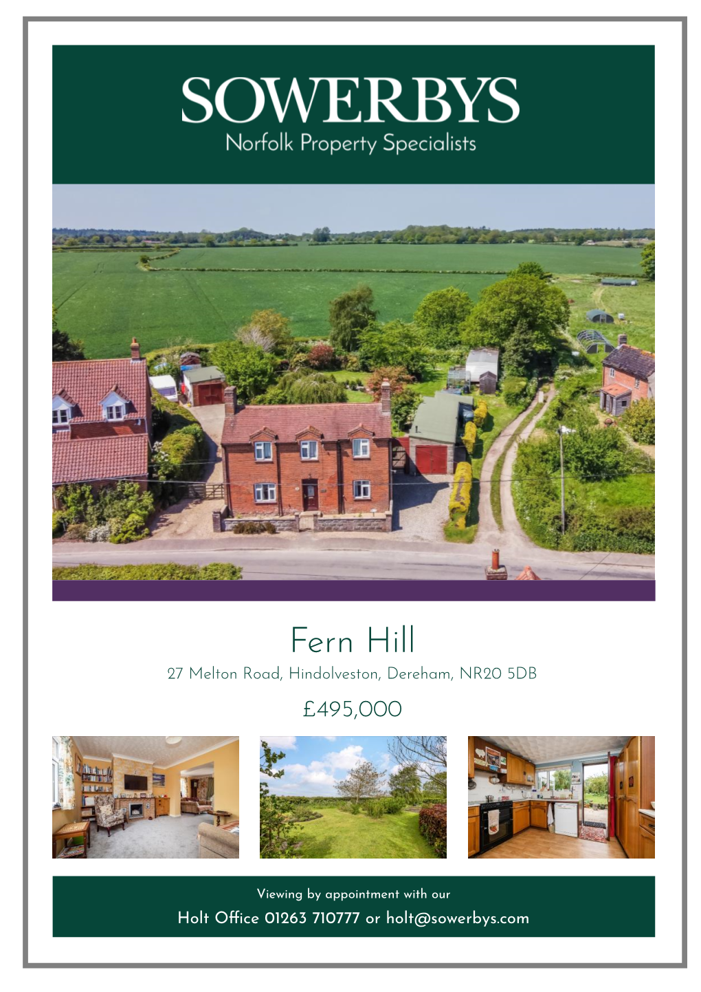 Fern Hill 27 Melton Road, Hindolveston, Dereham, NR20 5DB