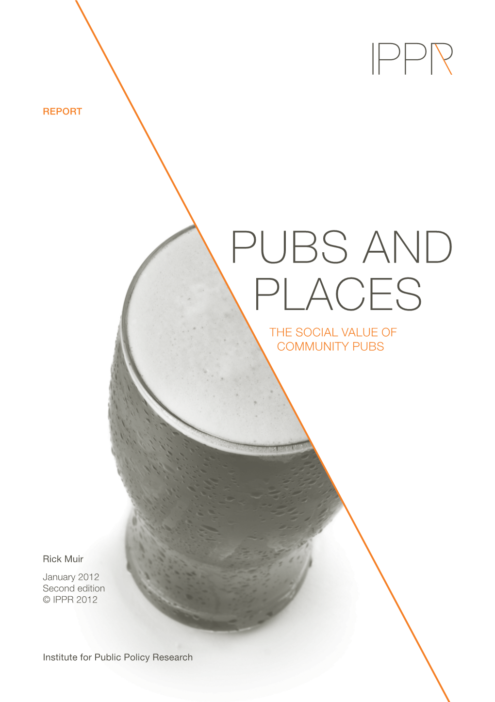 Pubs and Places: the Social Value of Community Pubs CONTENTS