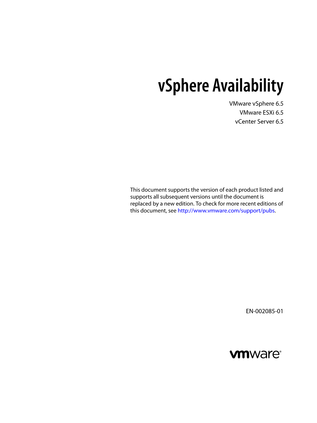 Vsphere Availability Vmware Vsphere 6.5 Vmware Esxi 6.5 Vcenter Server 6.5