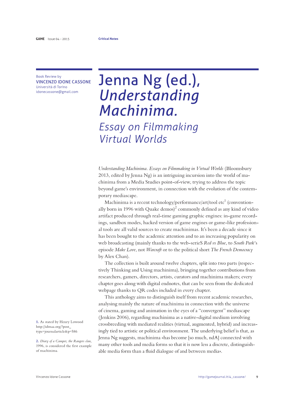 Jenna Ng (Ed.), Understanding Machinima
