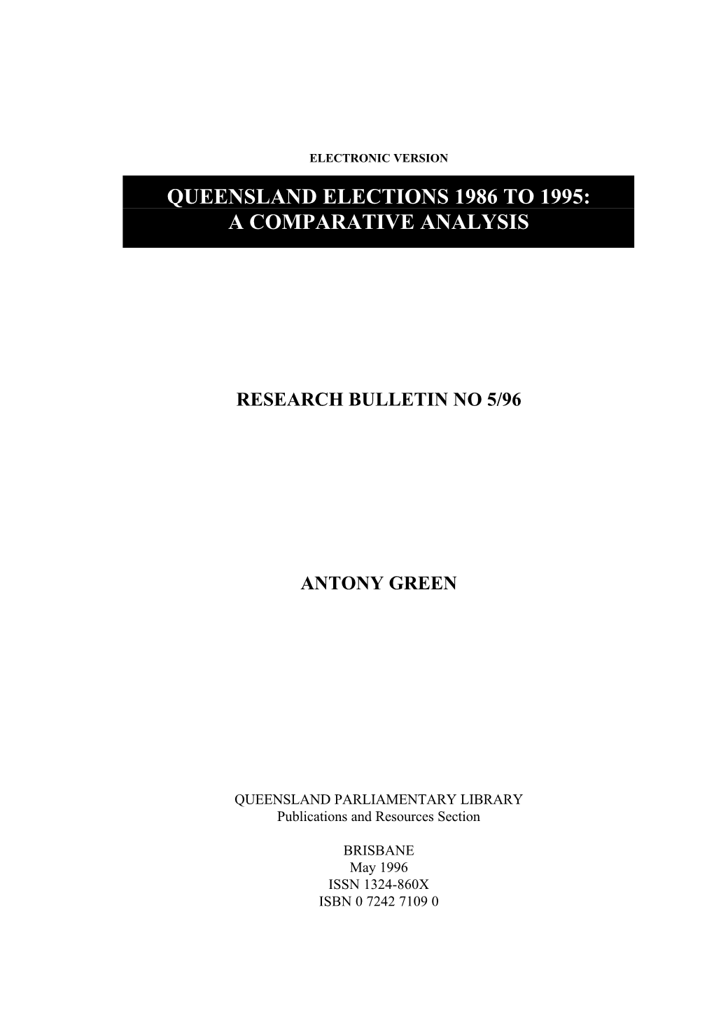 Queensland Elections 1986 to 1995: a Comparative Analysis