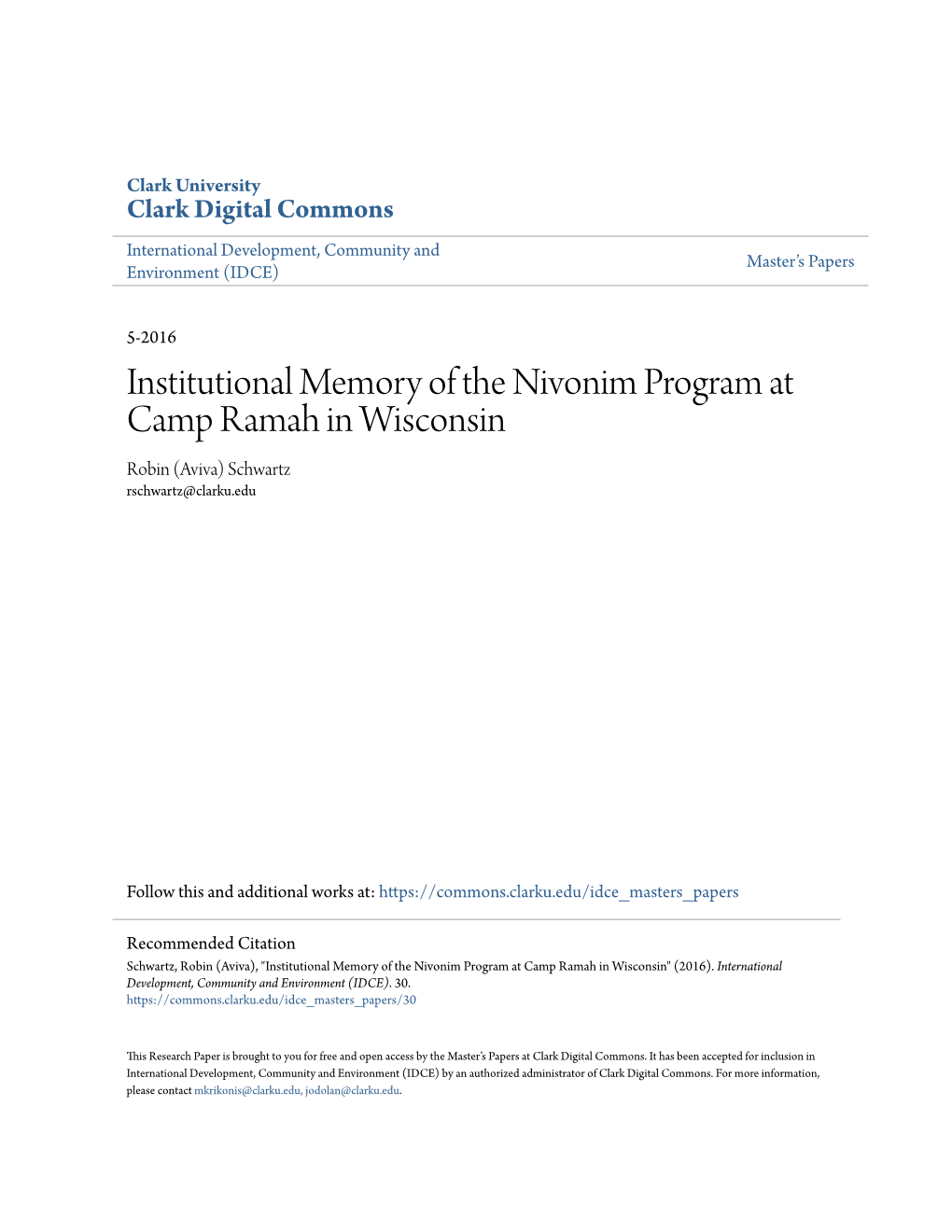 Institutional Memory of the Nivonim Program at Camp Ramah in Wisconsin Robin (Aviva) Schwartz Rschwartz@Clarku.Edu