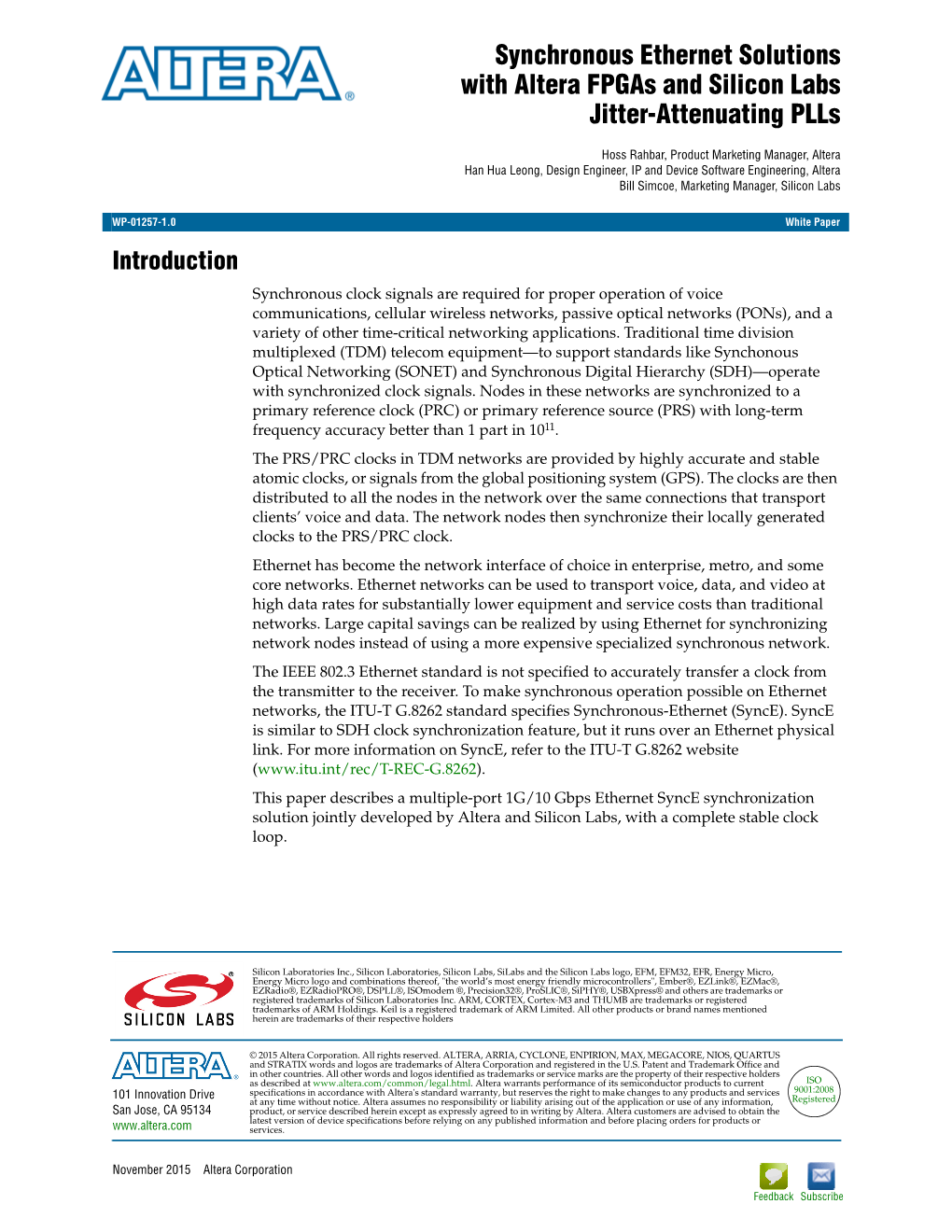 Synchronous Ethernet Solutions with Altera Fpgas and Silicon Labs Jitter-Attenuating Plls