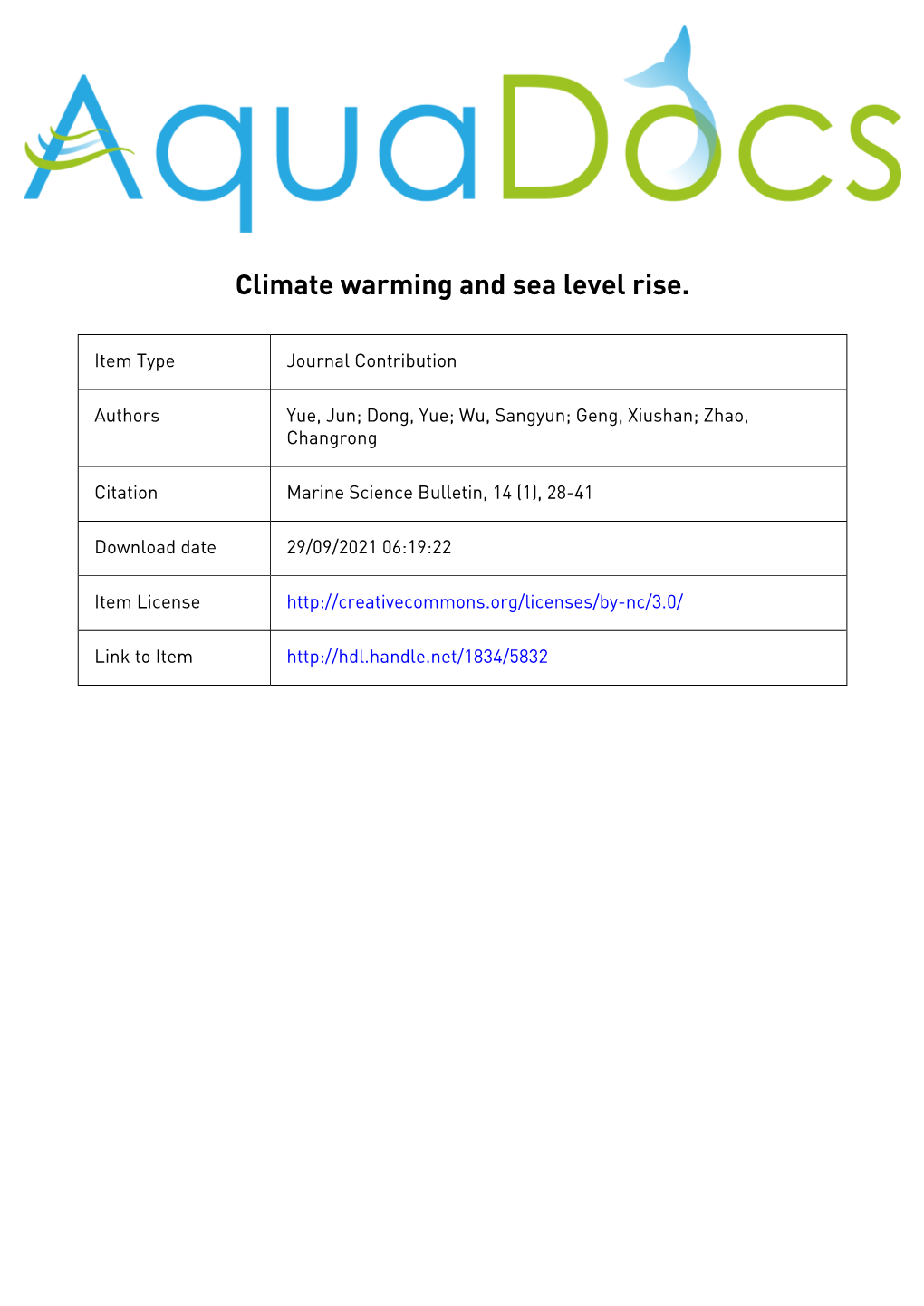 Climate Warming and Sea Level Rise