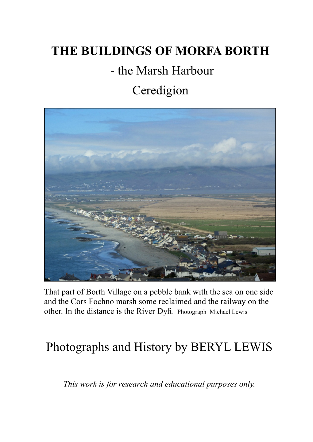 THE BUILDINGS of MORFA BORTH - the Marsh Harbour Ceredigion