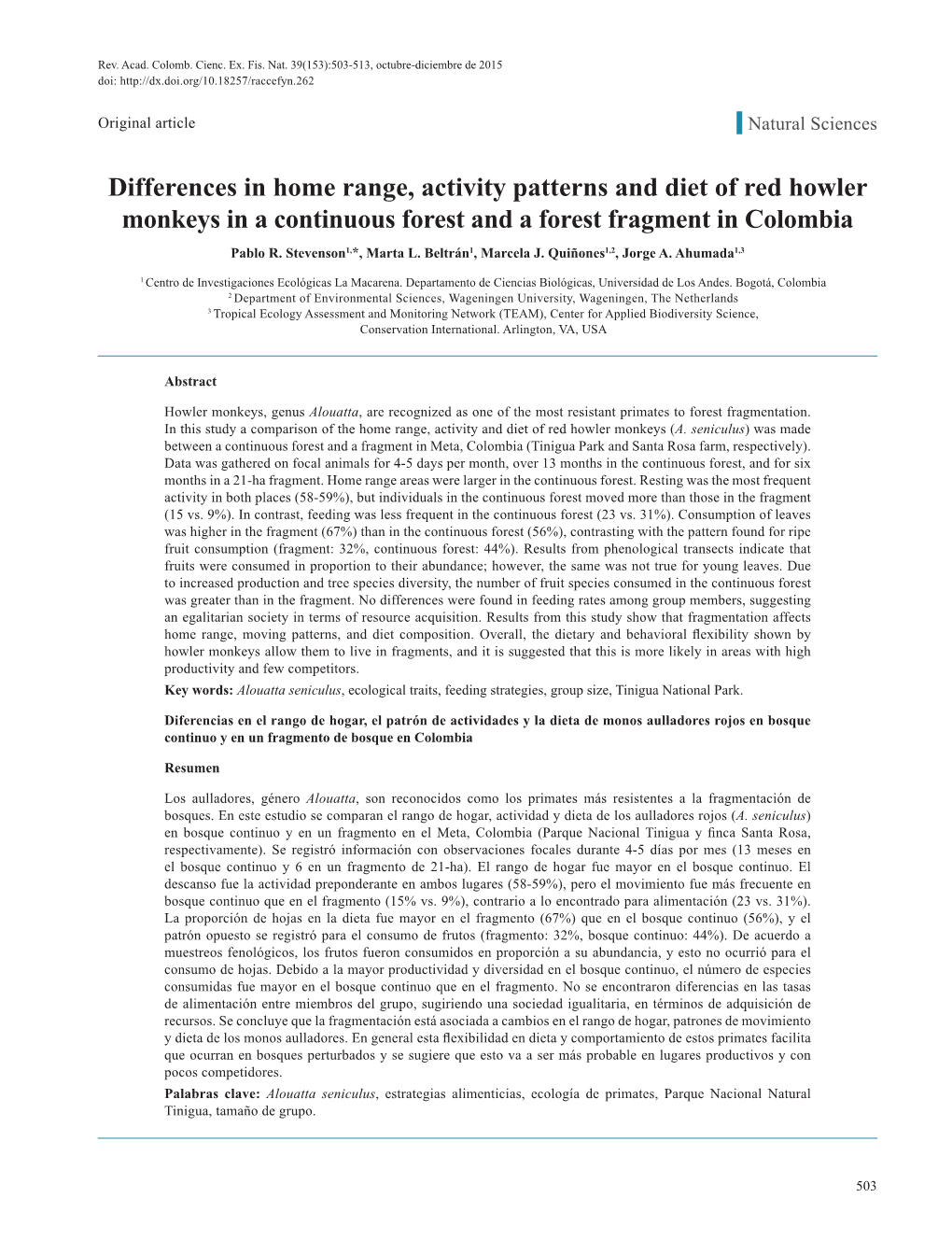 Differences in Home Range, Activity Patterns and Diet of Red Howler Monkeys in a Continuous Forest and a Forest Fragment in Colombia Pablo R