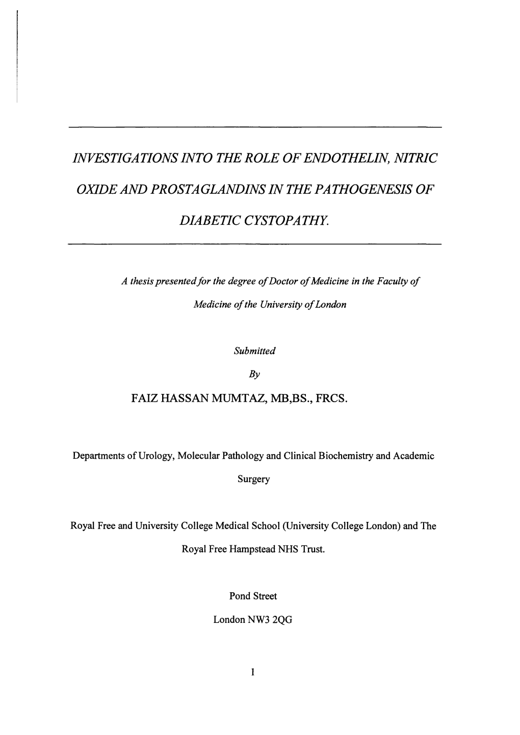 Investigations Into the Role of Endothelin, Nitric Oxide And